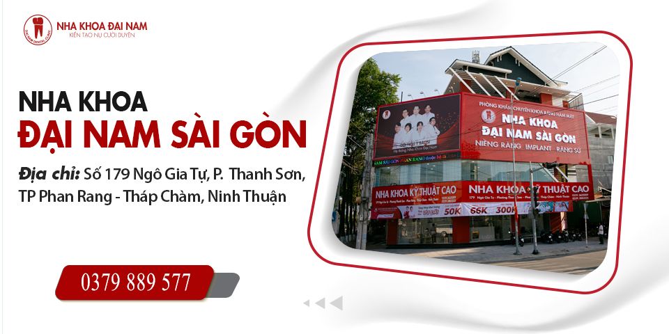 Nha khoa Đại Nam ở Ninh Thuận│Đa dạng dịch vụ, chất lượng tốt, nhanh chóng