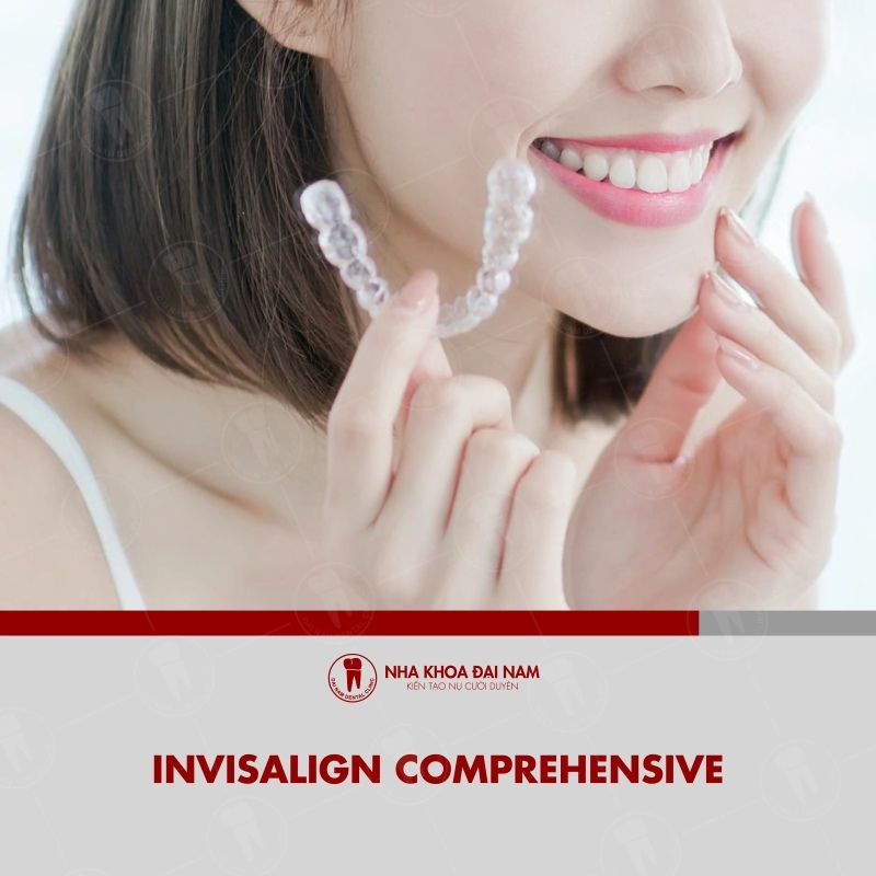 Nieng Invisalign Comprehensive duoc thiet ke danh cho nhung truong hop sai lech rang nang