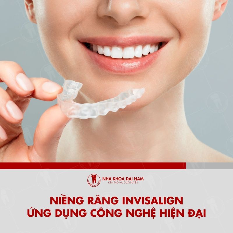 Nieng rang Invisalign tai Quan 7 ung dung cong nghe hien dai