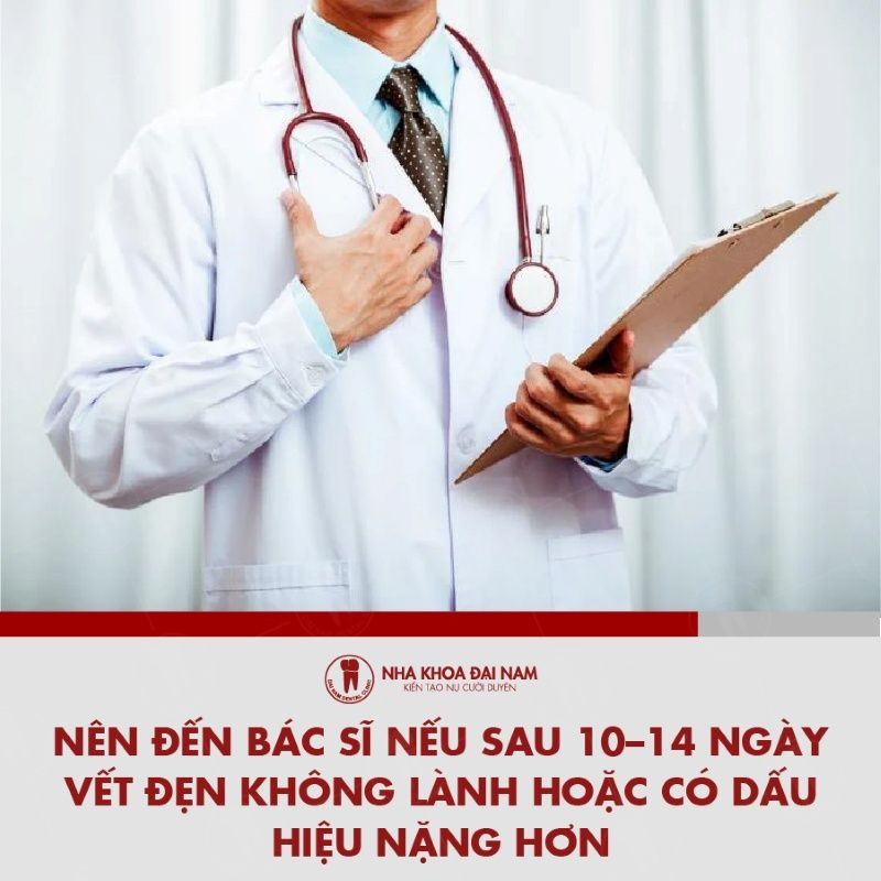 Nen den Bac si neu sau 10 14 ngay vet den co dau hien nang hon