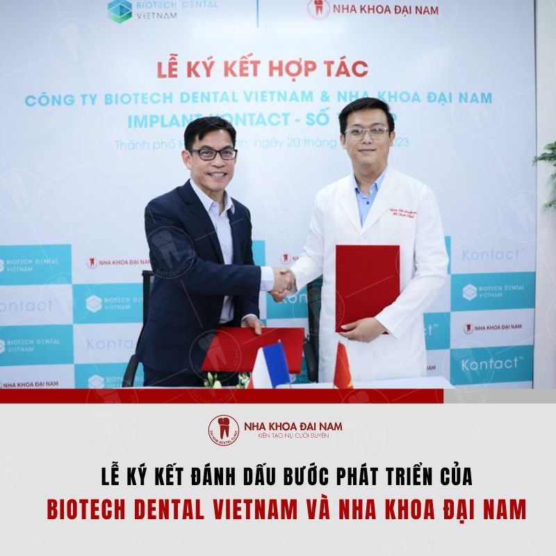 Le ky ket giua Nha khoa Dai Nam va BioTech Dental Viet Nam